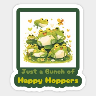 Kawaii Frog Cartoon Design - "Just a Bunch of Happy Hoppers" Sticker